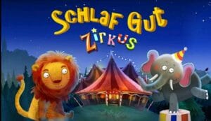 schlafgutzirkusapp Schlaf gut Zirkus APP